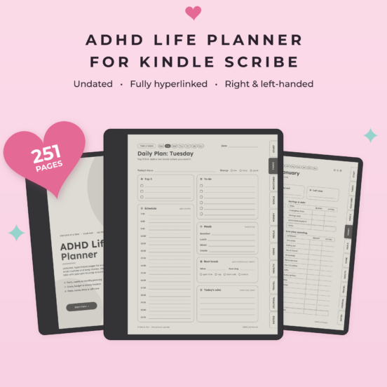 ADHD Life Planner for Kindle Scribe | Undated Hyperlinked Kindle Scribe Planner with Daily, Weekly & Monthly Pages, Left & Right Handed
