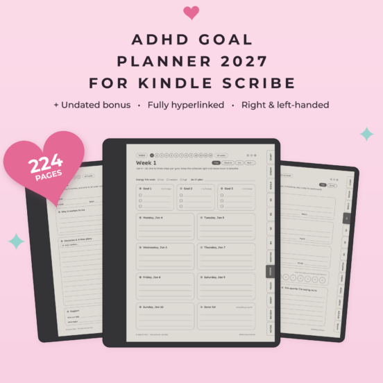 ADHD Goal Planner 2027 for Kindle Scribe | Hyperlinked Goal Setting Planner with 90 Day Plans + Undated Bonus