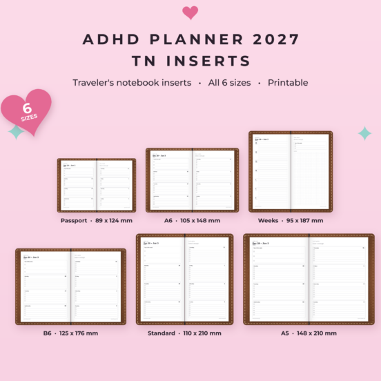 ADHD Planner 2027 TN Inserts Bundle | All 6 Sizes: Standard, Passport, B6, A5, A6 & Weeks