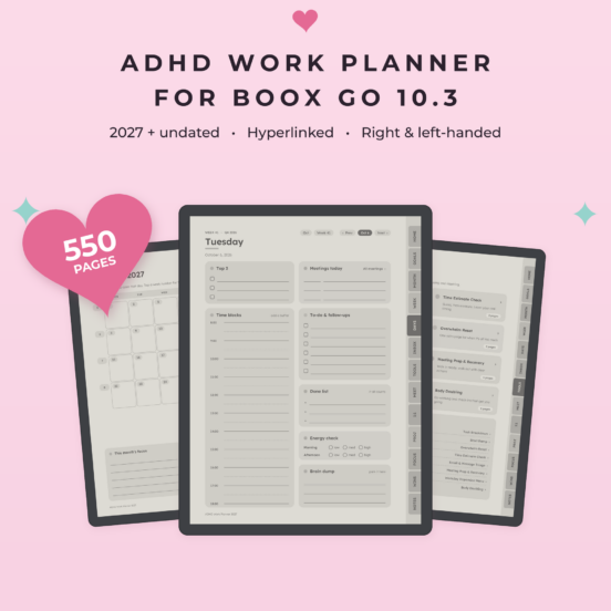 ADHD Work Planner 2027 + Undated for Boox Go 10.3 | Hyperlinked E-Ink Work Planner with Meeting Notes & Projects, Left & Right Handed