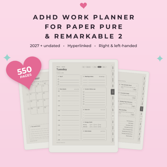 ADHD Work Planner 2027 + Undated for reMarkable Paper Pure & reMarkable 2 | Hyperlinked E-Ink Work Planner with Meeting Notes & Projects, Left & Right Handed