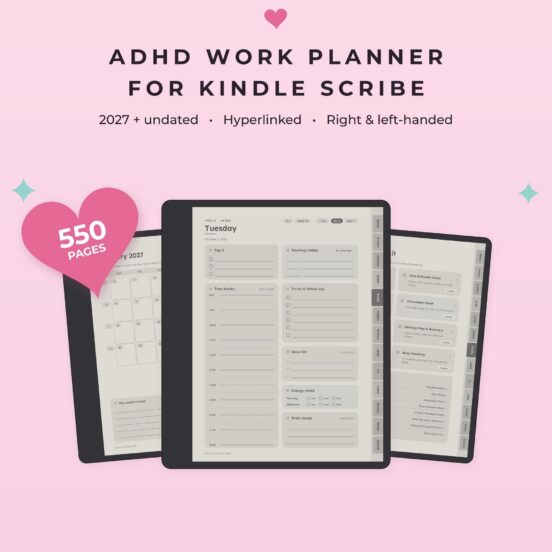 ADHD Work Planner 2027 + Undated for Kindle Scribe | Hyperlinked E-Ink Work Planner with Meeting Notes & Projects, Left & Right Handed