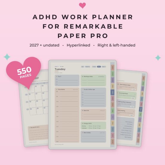 ADHD Work Planner 2027 + Undated for reMarkable Paper Pro | Hyperlinked E-Ink Work Planner with Meeting Notes & Projects, Left & Right Handed